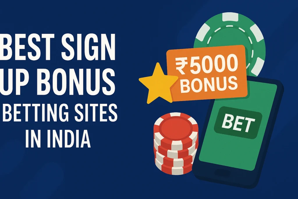 sign up bonus betting sites